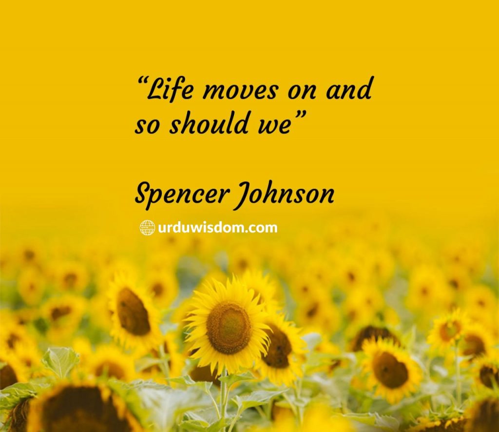 Moving on quotes about life