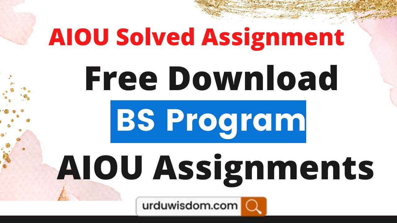 aiou solved assignment 3 code 202 spring 2022