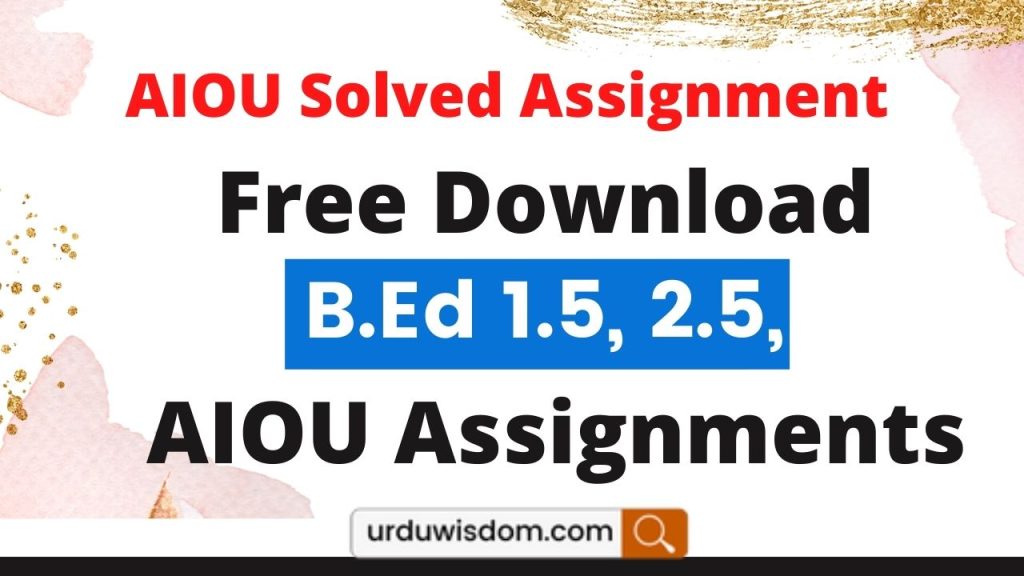 aiou solved assignment spring 2023 pdf b.ed